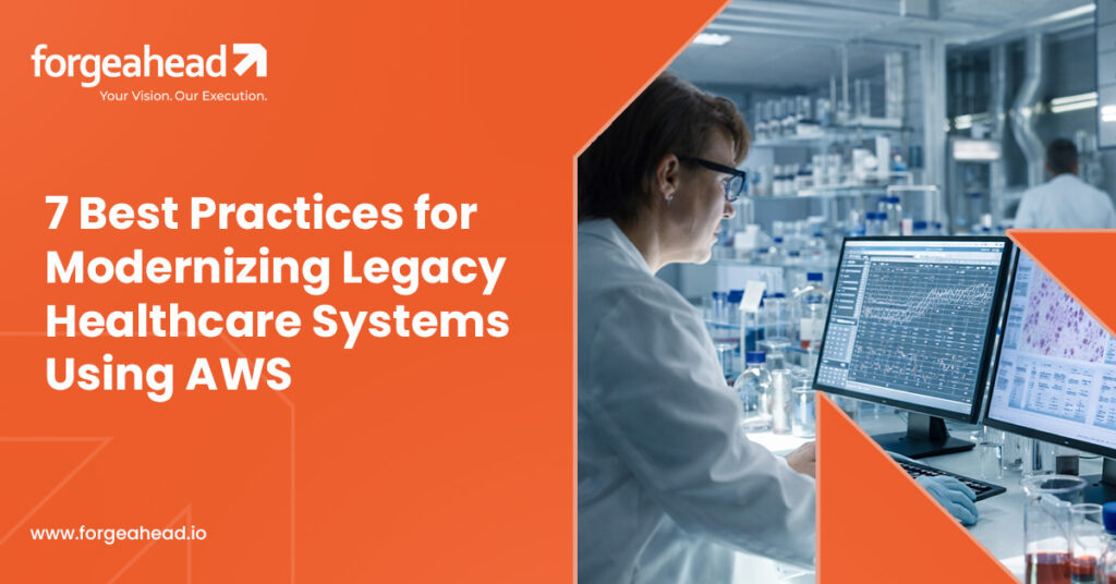 AWS for healthcare modernization