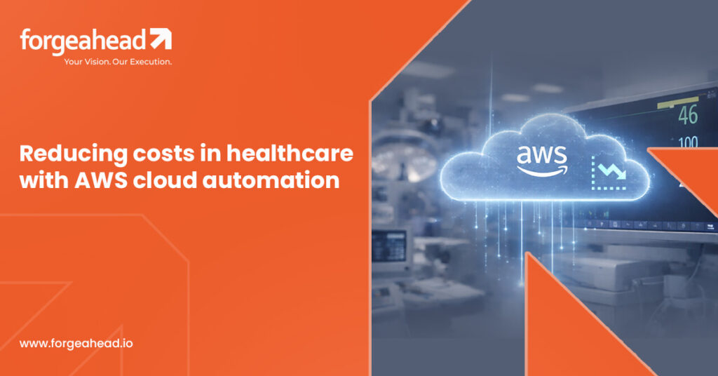 AWS healthcare cost optimization